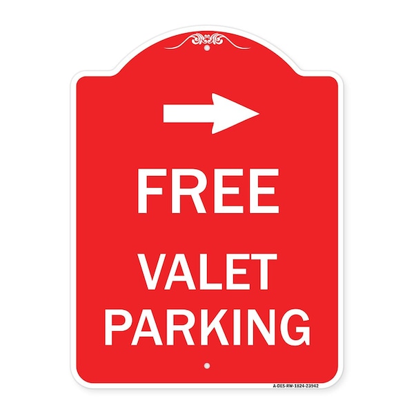 Signmission Free Valet Parking W/ Right Arrow, Red & White Aluminum Architectural Sign, 18" x 24", RW-1824-23942 A-DES-RW-1824-23942 - main